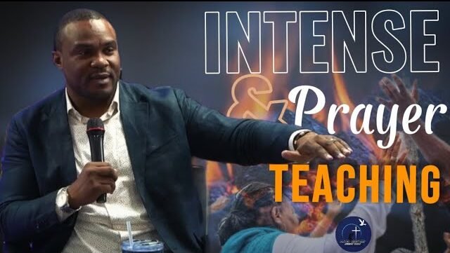 Intense Prayer & Teaching - With Pastor Israel Booel